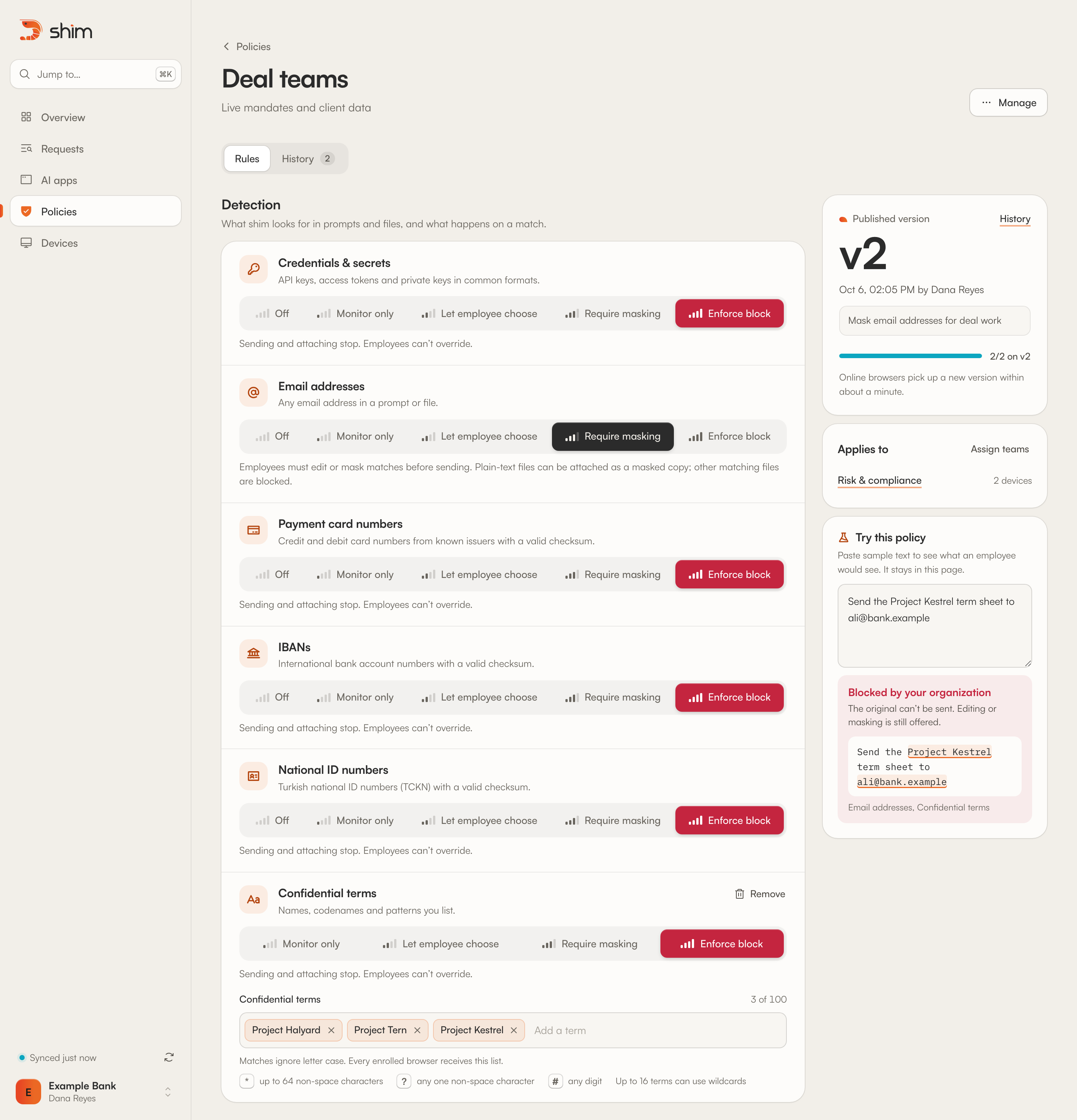 The Deal teams policy in the shim console. Email addresses are set to Require masking; Credentials and secrets, Payment card numbers, IBANs, National ID numbers and Confidential terms to Enforce block, the terms being Project Halyard, Project Tern and Project Kestrel. A side panel shows version 2 with its note, the browsers on it, the Risk & compliance team it applies to, and Try this policy, where a sample sentence about Project Kestrel is Blocked by your organization.